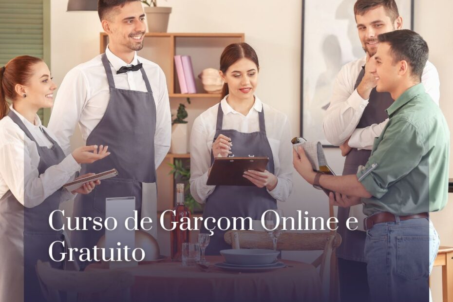 Curso de Garçom Online e Gratuito Curso de Garcom Online e Gratuito