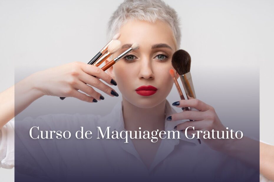 Curso de Maquiagem Gratuito Curso de Maquiagem Gratuito