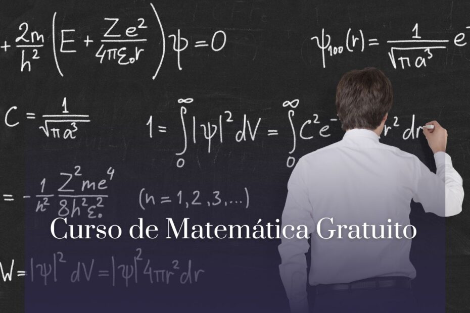Curso de Matemática Gratuito Curso de Matemática Gratuito
